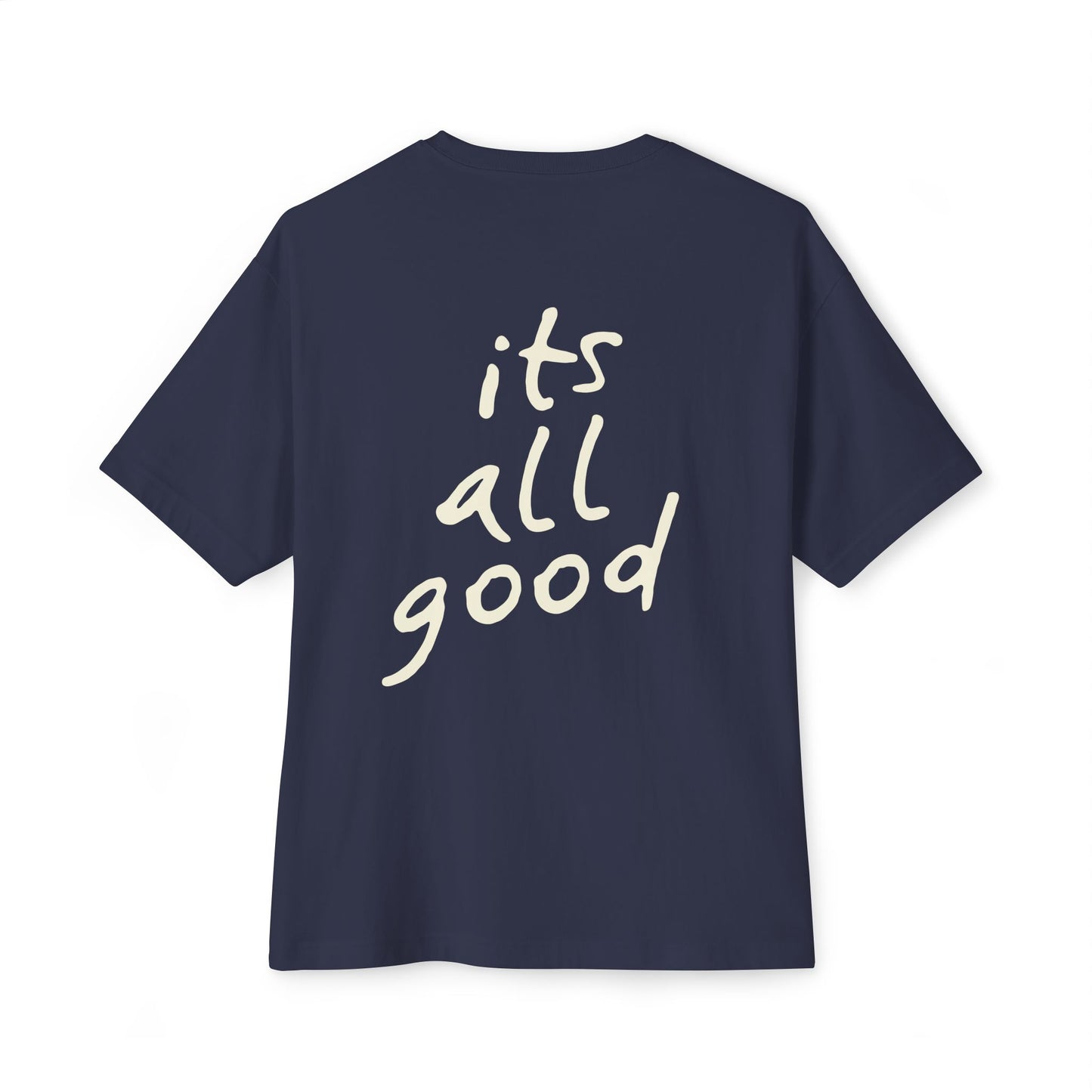 'its all good' logo tee
